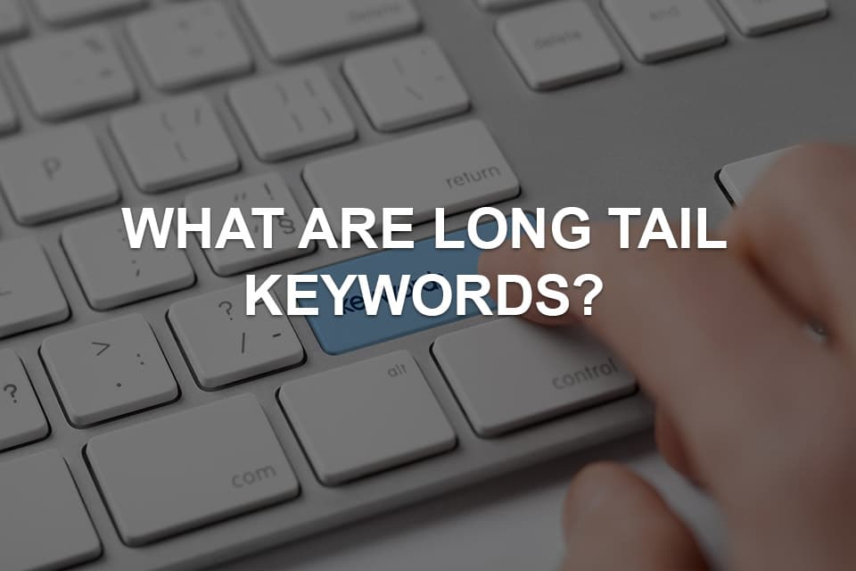 long tail keywords