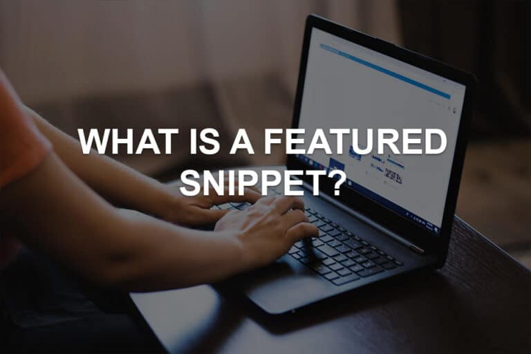 What Is A Featured Snippet?
