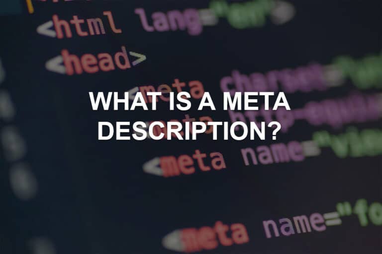 What Is A Meta Description?