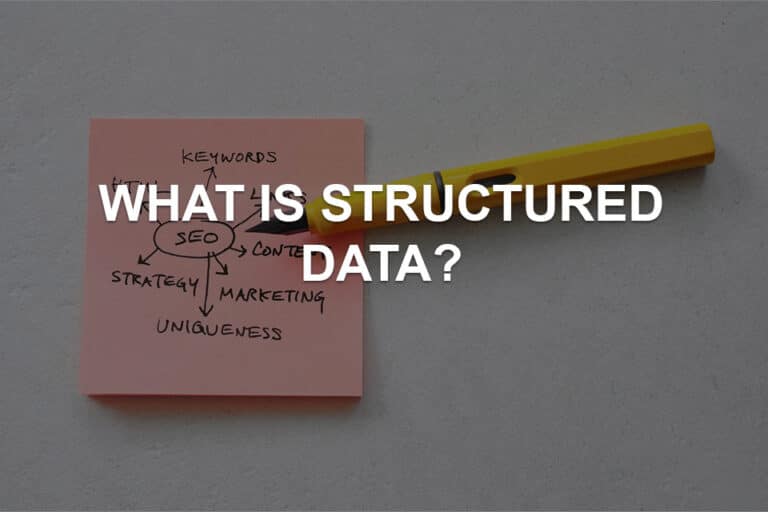 What Is Structured Data?
