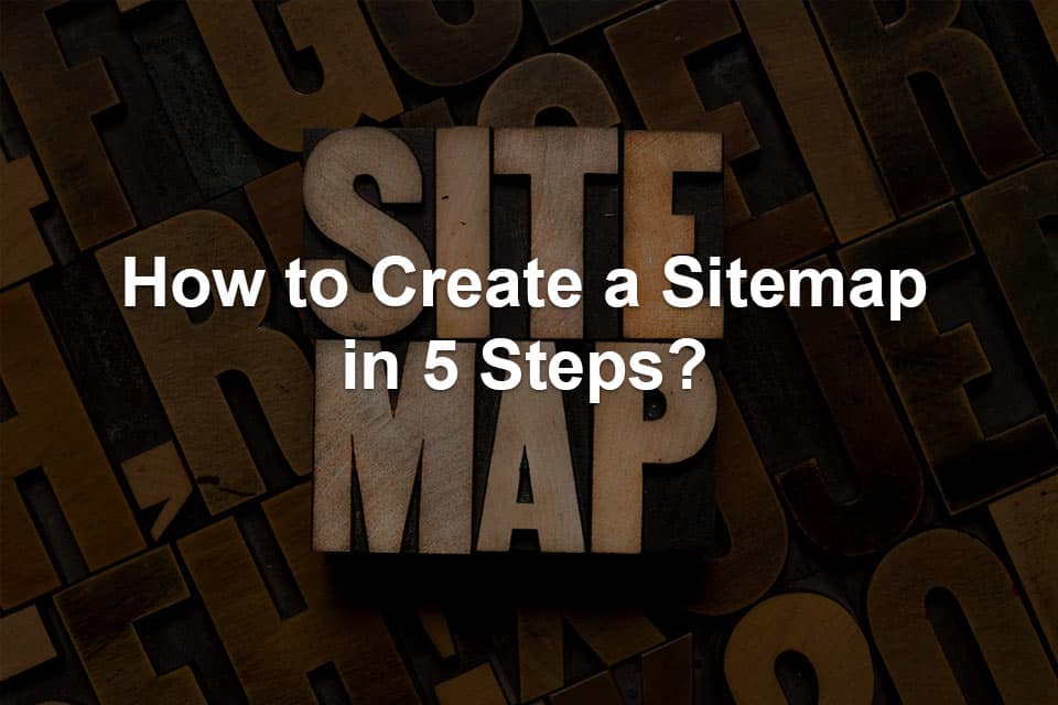 how to create a sitemap