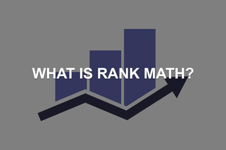 What Is Rank Math?